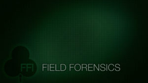 Field Forensics
